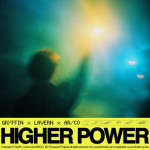 Higher Power از Gryffin