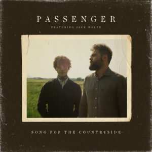 Song for the Countryside از Passenger