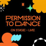 PERMISSION TO DANCE ON STAGE - LIVE از BTS