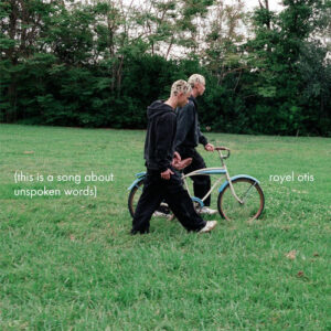 say something   از Royel Otis