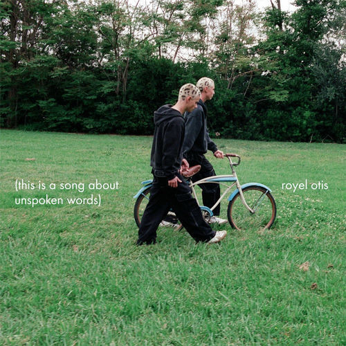 say something   از Royel Otis