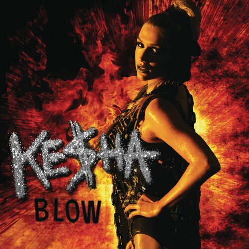 Blow (Cirkut Remix) از Ke$ha