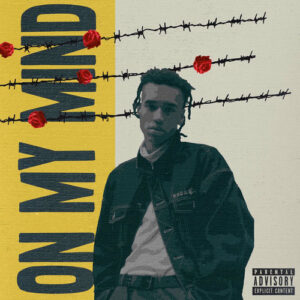 On My Mind از WizTheMc