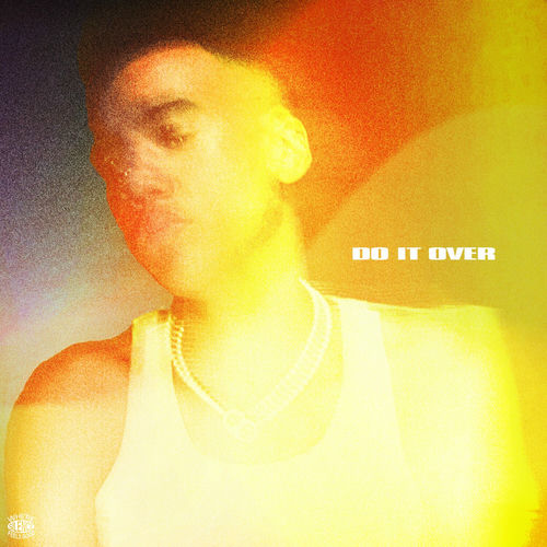 Do It Over از WizTheMc