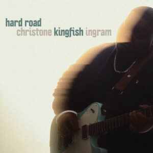 Nothin’ But Your Love از Christone "Kingfish" Ingram