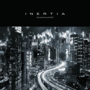 INERTIA (Studio Live Version) از SawanoHiroyuki[nZk]