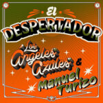 El Despertador از Los Angeles Azules