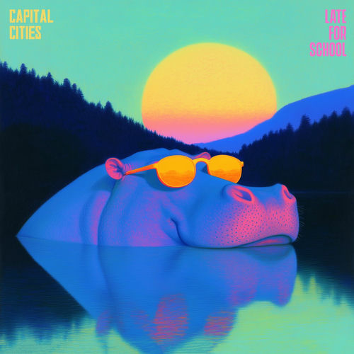 Late For School از Capital Cities