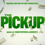 The Pickup (Original Motion Picture Soundtrack) از Christopher Lennertz