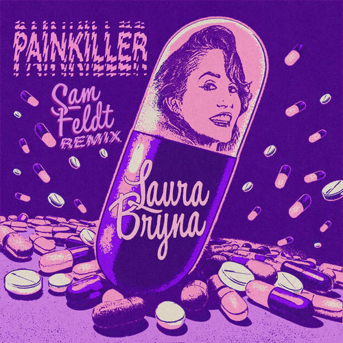 Painkiller (Sam Feldt Remix) از Laura Bryna