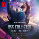USS Callister: Into Infinity (Soundtrack from the Netflix Series 'Black Mirror') از Daniel Pemberton