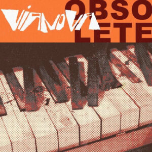 Obsolete از Vianova