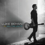 Kill The Lights Anniversary از Luke Bryan