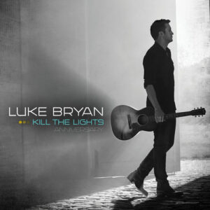 Kill The Lights Anniversary از Luke Bryan