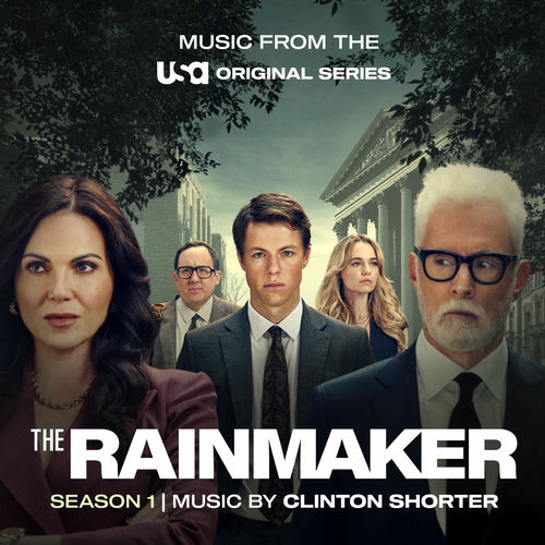 The Rainmaker: Season 1 (Music from the USA Original Series) از Clinton Shorter