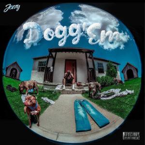 Dogg 'Em از Jozzy
