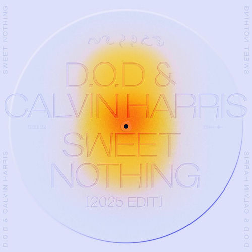 Sweet Nothing (2025 Edit) از D.O.D