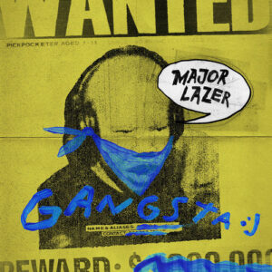 GANGSTA از Major Lazer