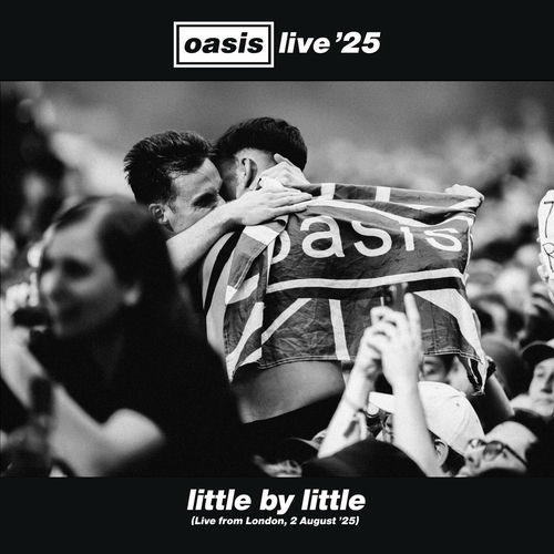 Little By Little (Live from London, 2 August '25) از Oasis