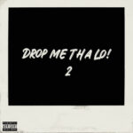 Drop Me Tha Lo! 2 (Slowed Down) از Luh Kel