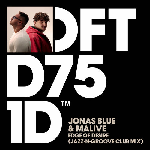 Edge of Desire (Jazz-N-Groove Club Mix) از Jonas Blue