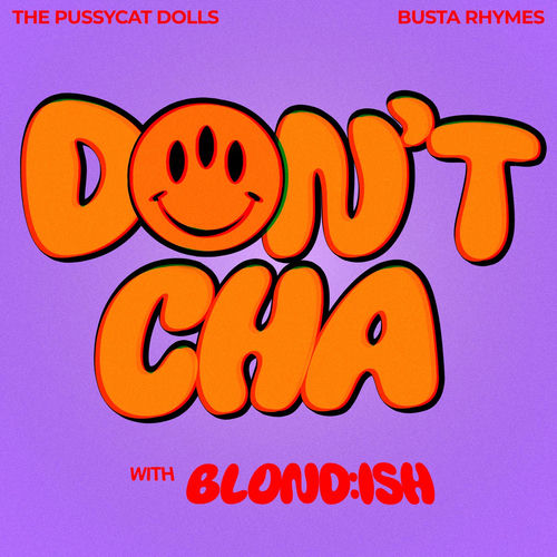 Don't Cha (with BLOND:ISH) از BLOND:ISH