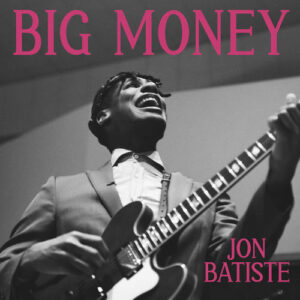 BIG MONEY از Jon Batiste