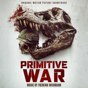 Primitive War (Original Motion Picture Soundtrack) از Frederik Wiedmann