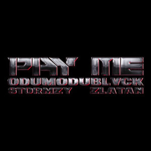 PAY ME از ODUMODUBLVCK