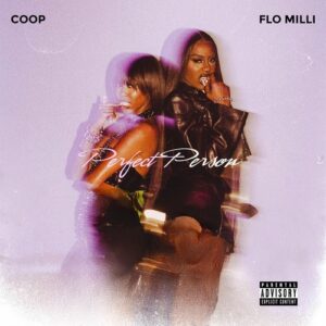 Perfect Person (feat. coop) از Flo Milli