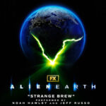 Strange Brew (From "Alien: Earth") از Noah Hawley