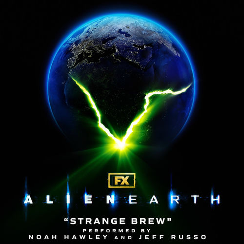 Strange Brew (From "Alien: Earth") از Noah Hawley