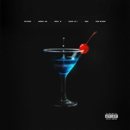 YOGURCITO REMIX (feat. ROA, Yan Block) از Blessed