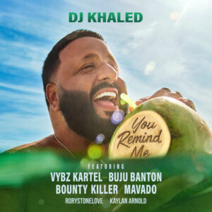 You Remind Me از DJ Khaled