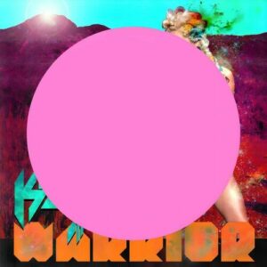 Warrior (Expanded Edition) از Ke$ha