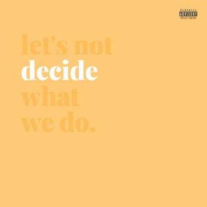 Decide از WizTheMc