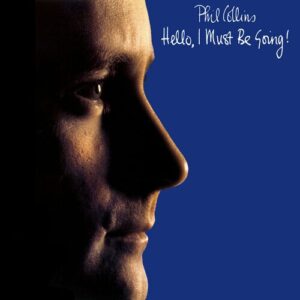 Hello, I Must Be Going (2016 Remaster) از Phil Collins