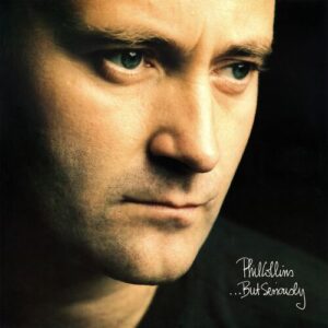 ...But Seriously (2016 Remaster) از Phil Collins