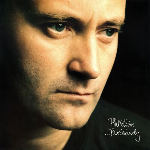 ...But Seriously (2016 Remaster) از Phil Collins