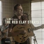 The Red Clay Strays Live AF Session از The Red Clay Strays