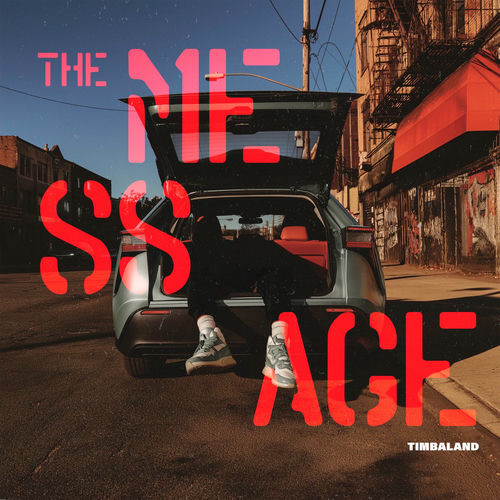 The Message از Timbaland