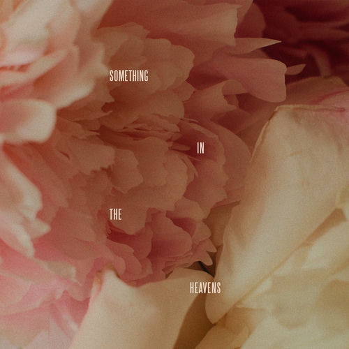 Something In The Heavens از Lewis Capaldi