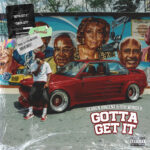 Gotta Get It (Street) از Reuben Vincent