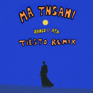 Ma Tnsani (Yalla Habibi) (Tiësto Remix) از Vanco