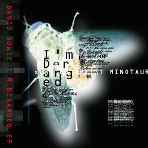 I’m Deranged E.P. از David Bowie