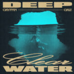 Deep Clear Water از Gryffin