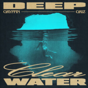 Deep Clear Water از Gryffin