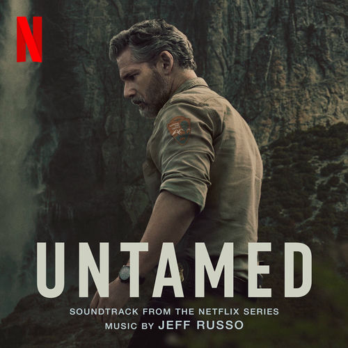 Untamed (Soundtrack from the Netflix Series) از Jeff Russo