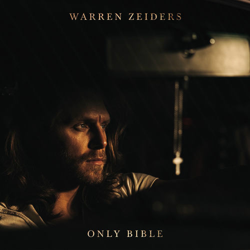 Only Bible از Warren Zeiders