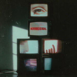 Nothing Is Real از Maesic